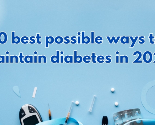 10 best possible ways to Maintain diabetes in 2024